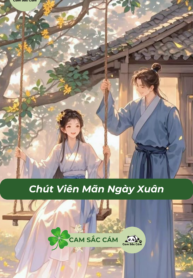 Chút Viên Mãn Ngày Xuân